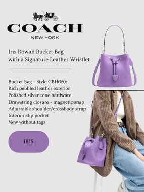 Coach Iris Rowan Bucket Bag with a Signature Leather Wristlet